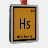 Hs - Hash Browns Breakfast Chemistry Symbol Ornament Aus Metall (Rechts)