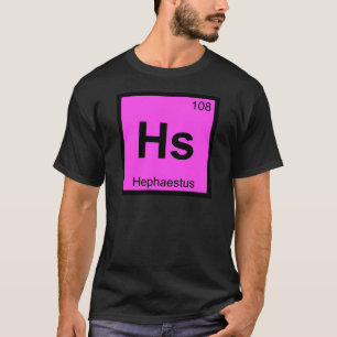 HS - Hephaestus Gott-Chemie-Periodensystem T-Shirt