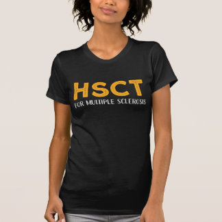 HSCT für Multiple Sklerose Bewusstsein T-Shirt