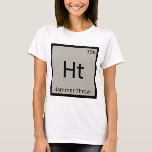 Ht - Hammerwurf Leichtathletik Chemie-Symbol T-Shirt