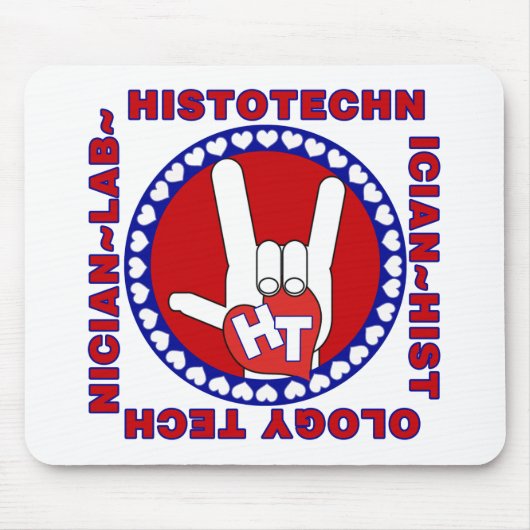 HT HISTOTECHNICIAN HISTOLOGY TECH LIEBE LOGO ASL MOUSEPAD (Vorne)