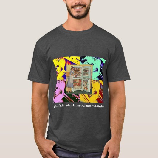https://m.facebook.com/whatsinsidethefridge T-Shirt (Vorderseite)