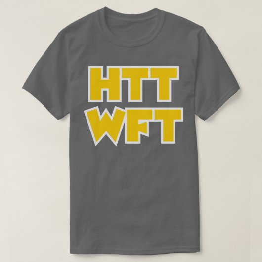 HTTWFT Burgundy T-Shirt (Design vorne)