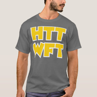 HTTWFT Burgundy T-Shirt