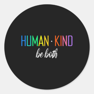 Hu Kind sind beide Lgbtq Ally Pride Rainbow Positi Runder Aufkleber