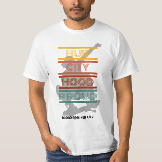 Hub City Hood Proud T - Shirt (Vorderseite)