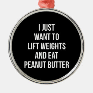 Hub Weight und essen Erdnussbutter - Funny Workout Ornament Aus Metall