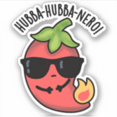 Hubba-hubba-nero Funny Habanero Pun Aufkleber (Vorderseite)