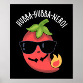 Hubba-hubba-nero Funny Habanero Pun Dark BG Poster (Vorne)