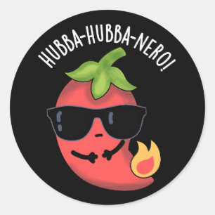 Hubba-hubba-nero Funny Habanero Pun Dark BG Runder Aufkleber