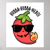 Hubba-hubba-nero Funny Habanero Pun Poster (Vorne)
