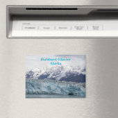 Hubbard Glacier Alaska Magnet (In Situ (Geschirrspüler))