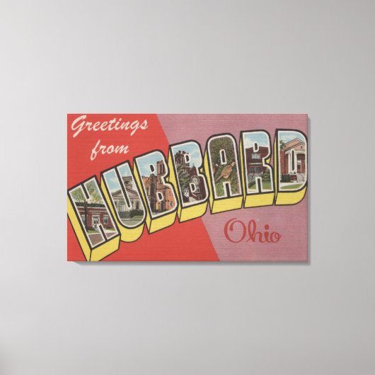 Hubbard, OhioGroße BriefszenenHubbard, OH Leinwanddruck (Vorderseite)