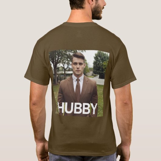 Hubby Brown T - Shirt (Rückseite)