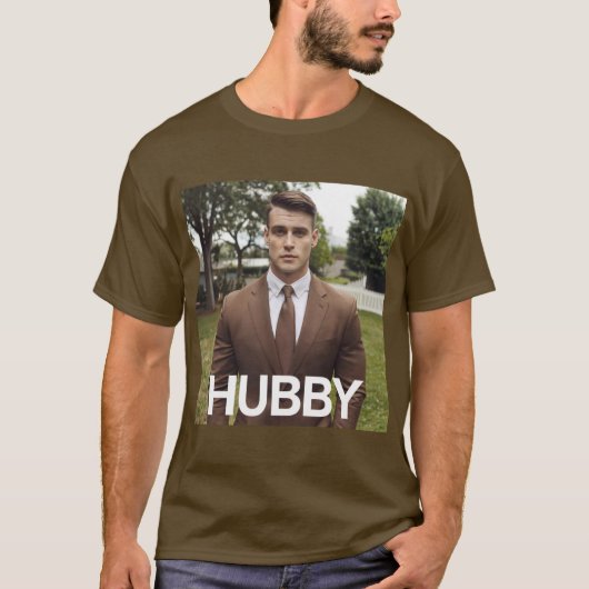 Hubby Brown T - Shirt (Vorderseite)