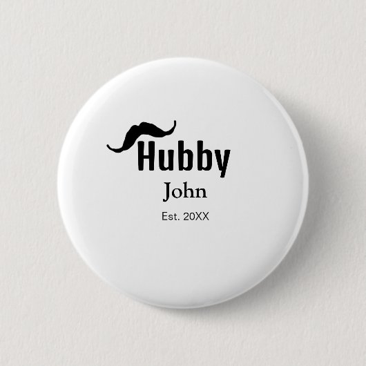 Hubby Ehemann Name Datum Jahr Schnurrbart einfach Button (Vorderseite)