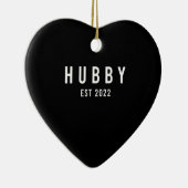 Hubby Est 2022 als Junggeselinnen-Abschied Keramik Ornament (Rechts)