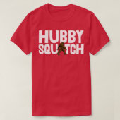 Hubby Sasquatch 1 T-Shirt (Design vorne)
