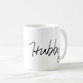 Hubby-Tasse Kaffeetasse (VorderseiteRechts)