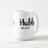 Hubby Wedding-Jubiläum wünscht Ehemann Kaffeetasse (VorderseiteRechts)