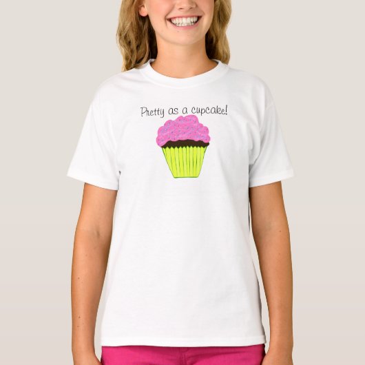 Hübsch als Cupcake Pink Cupcake Girls T - Shirt (Vorderseite)