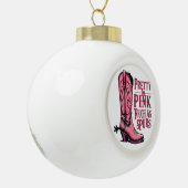 Hübsch als Spurs Cowgirl Boot Western Keramik Kugel-Ornament (Links)