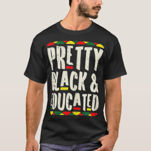 Hübsch Black Educated Kente Melanin Afro Pr T-Shirt