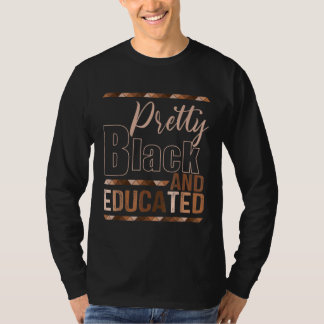 Hübsch Black & Educated Melanin Pride African BHM T-Shirt