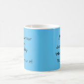 Hübsch Blue Writer's Quote Author Writer Gift Kaffeetasse (Mittel)