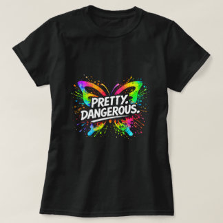 Hübsch. Gefährlich. Schmetterlings-Shirt 0047697-F T-Shirt