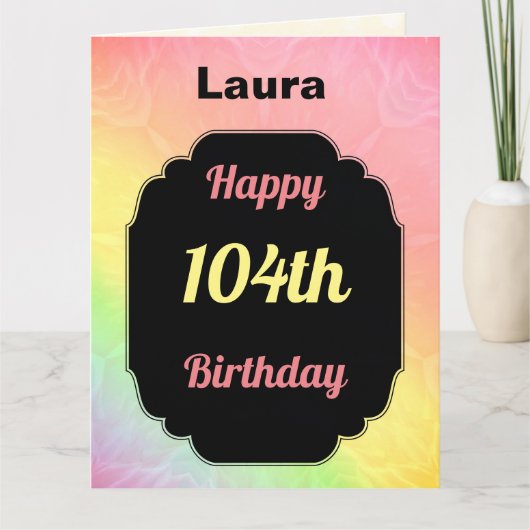 Hübsch personalisiert 104. Geburtstag Karte (Vorderseite)