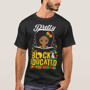 Hübsch Schwarz und gebildet bin ich der starke Afr T-Shirt