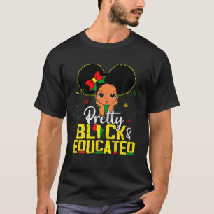 Hübsch Schwarz und gebildet bin ich der starke Afr T-Shirt
