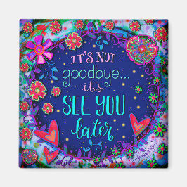 Hübsch sehen Sie Sie später Beileid Inspirivity Ma Magnet