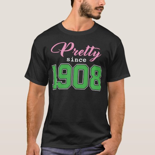 Hübsch seit Studentinnenverbindung 1908 T-Shirt (Vorderseite)