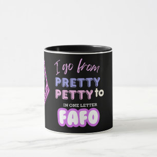Hübsch zur Petty FAFO-Tasse Tasse