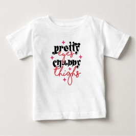 Hübsche Augen Chubby Thighs Baby T-shirt