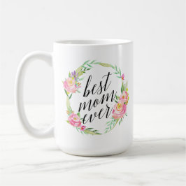 Hübsche beste Mama je Blumenreath Kaffeetasse