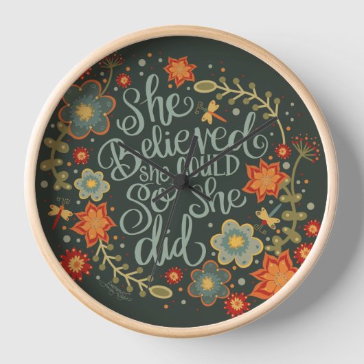 Hübsche Blume Sie glaubte Zitat Inspirivity Clock Uhr (Vorderseite)