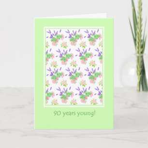 Hübsche Blumengrüße zum 90. Geburtstag Karte