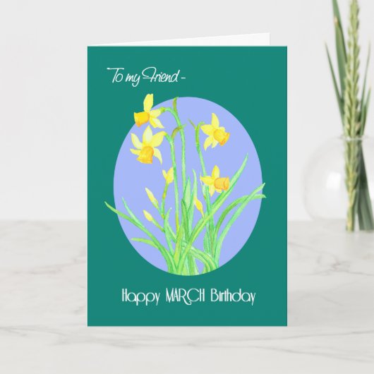Hübsche Daffodils März Geburtstag für Freunde Karte (Vorderseite)