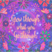 Hübsche Flora wächst durch das, was man durchläuft Aufkleber (Vorderseite)