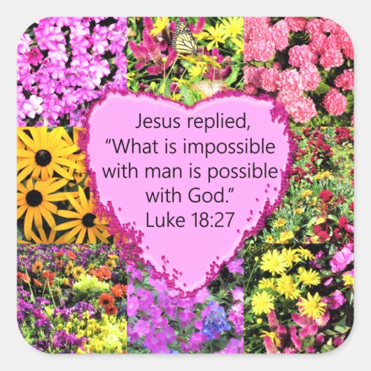 HÜBSCHE FLORAL LUKE 18:27 SCRIPTURE QUADRATISCHER AUFKLEBER (Vorderseite)
