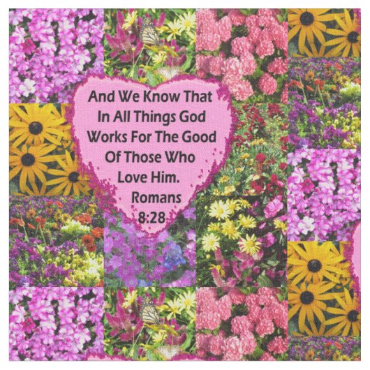 HÜBSCHE FLORAL ROMANS 8:28 SCRIPTURE VERSE STOFF (Nahaufnahme)