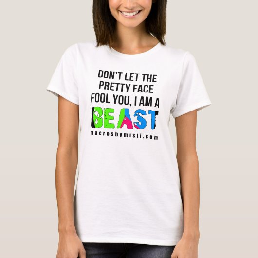 Hübsche Gesichts-/Besenmakros von Misti Ringer T-S T-Shirt (Vorderseite)