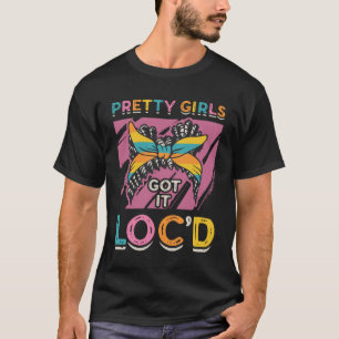 Hübsche Girls Got es Located Dreadlock Melanin Bla T-Shirt