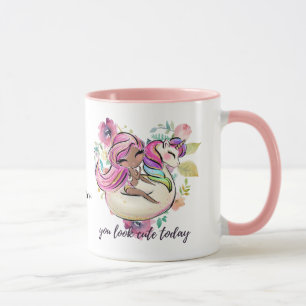 Hübsche Girly IHR SEHEN NIEDLICHEN HEUTE Einhorn R Tasse