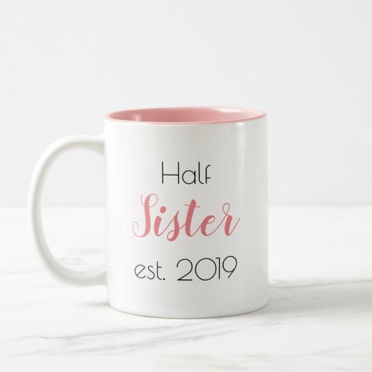 Hübsche Half Schwester Personalisiert Girly Zweifarbige Tasse (Links)