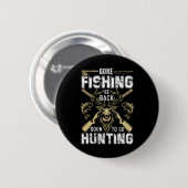 Hübsche Hirschjagd Jäger werden dem Fischfang über Button (Vorne & Hinten)
