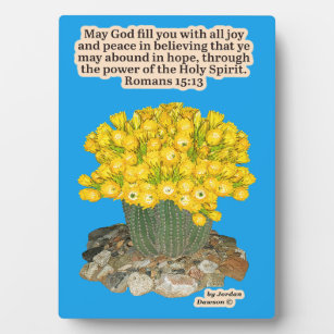 Hübsche Kaktus Blume Schrift Plaque Romans 15:13 Fotoplatte